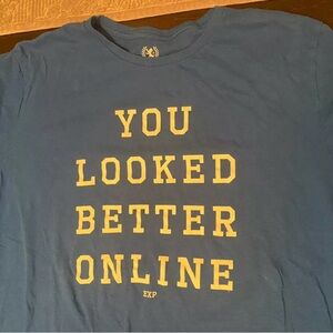 Express Royal Blue T-Shirt XL You Looked Better Online Graphic